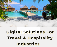 Unlock New Opportunities in the Travel and Hospitality Industries