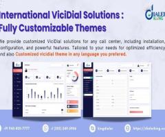 International ViciDial Solutions – Fully Customizable Themes - Dialerking