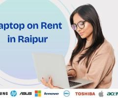 Laptop Rental Company in Raipur