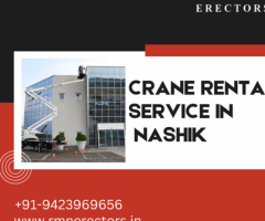 Trusted Crane Services in Nashik: Your Lifting Solution Partner