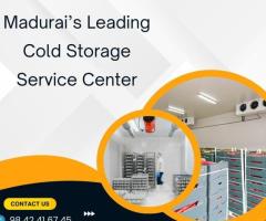 Professional Cold Storage Service Experts in Madurai