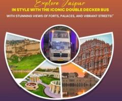 Jaipur Sightseeing Double Decker Bus: Jaipur Darshan By Bus