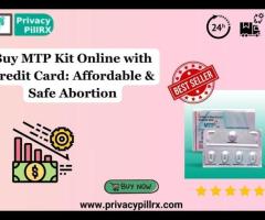 Buy MTP Kit Online with Credit Card: Affordable & Safe Abortion