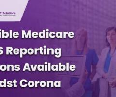 Flexible Medicare MIPS Reporting Options Available Amidst Corona