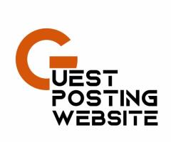 Guest Posting Website – Boost Your Online Presence with Quality Backlinks