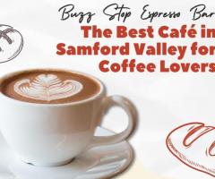 Buzz Stop Espresso Bar: The Best Café in Samford Valley for Coffee Lovers