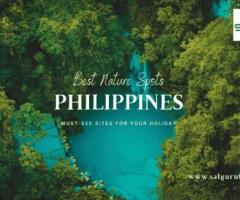 Best Nature Spots in the Philippines: Must See Sites for Your Holiday