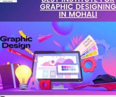 Best Institute for Graphic Designing in Mohali – Unlock Your Creative Potential