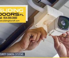 Keep Your Premises Safe with Our Security Camera System | Sliding Doors FL
