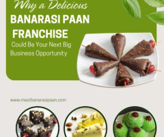 Why a Delicious Banarasi Paan Franchise Could Be Your Next Big Business Opportunity