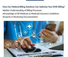 Our Medical Billing Solutions Can Optimize Your DME Billing!