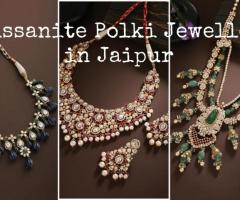 Moissanite Polki Jewellery in Jaipur — The Secret to Timeless Elegance