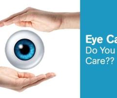 What Should You Know About Eye Care for All Ages in Delhi?