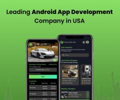 Professional Android App Development in USA – Fast & Cost-Effective