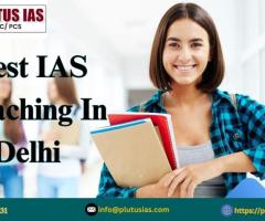 Join Plutus IAS - Best IAS Coaching in Delhi for UPSC Prep