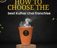 How to choose the best Kulhar chai franchise