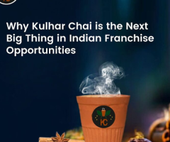 Why Kulhar Chai is the Next Big Thing in Indian Franchise Opportunities