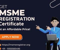 Get MSME Registration Certificate at an Affordable Price!