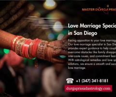 Love Marriage Specialist in San Diego – Overcome Relationship Hurdles