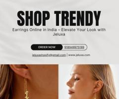 Shop Trendy Earrings Online in India – Elevate Your Look with Jeluxa