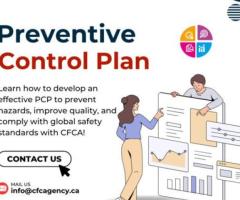 Preventive Control Plan: Ensure Compliance & Food Safety