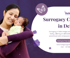 Affordable Surrogacy Cost in Delhi