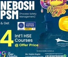 NEBOSH PSM Course Ramadan offer in New Delhi