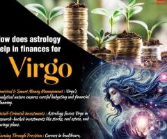 Astrology & Financial Success for Virgo | Sohini Sastri