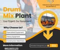 Buy Drum Mix Plant for Superior Asphalt Mixing