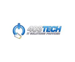 403Tech: Reliable Managed IT Services in Calgary