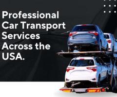 Professional Car Transport Services Across the USA