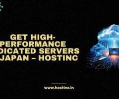 Get High-Performance Dedicated Servers in Japan – Hostinc