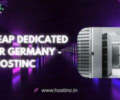 Get Cheap dedicated server Germany - Hostinc