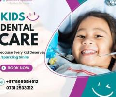 Expert Pediatric Dentistry in Indore – Gentle & Specialized Care for Your Child’s Smile