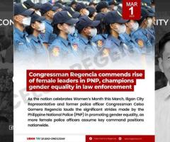 Congressman Regencia Commends rise of Female Leaders in PNP