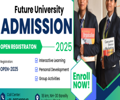 Admissions Open 2025 at Future University Bareilly!