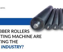 How rubber rollers for printing machine are benefitting the printing industry?