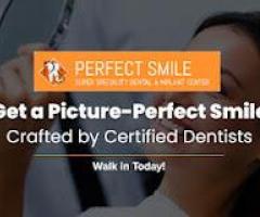 Perfect Smile Super speciality dental & implant center