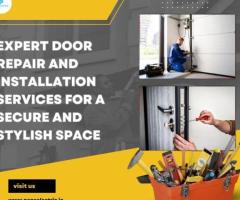 Expert Door Repair and Installation Services for a Secure and Stylish Space