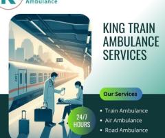 Use King Train Ambulance in Chennai for the best care during transfer