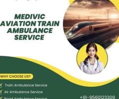 Get the best assistance during Medivic Aviation Train Ambulance Transfer in Mumbai