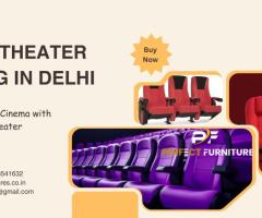 Get the Best Cinema Theater Seating in Delhi – Perfect Comfort & Durability