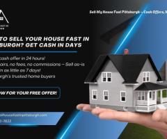 Sell My House Fast Pittsburgh – Get a Cash Offer in 24 Hours!