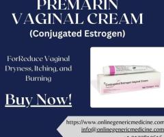 Restore Comfort and Relief with Premarin Vaginal Cream | Buy at Onlinegenericmedicine