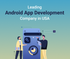 Top-Rated Android App Development Company in USA | ToXSL Technologies