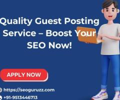 Quality Guest Posting Service – Boost Your SEO Now! - 1