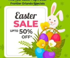 +1 (844) 414-9223 Find Your Easter Flight Deal: Frontier Orlando Specials