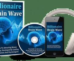 Billionaire Brain Wave Review Key to Unlocking Wealth and Success?