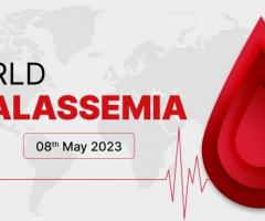 World Thalassemia Day 2023: Unite to Conquer Thalassemia