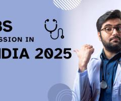 MBBS Admission in India 2025 – Complete Guide for Aspiring Doctors